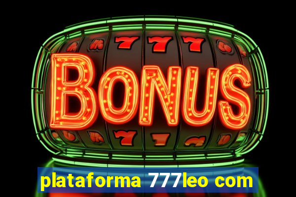 plataforma 777leo com